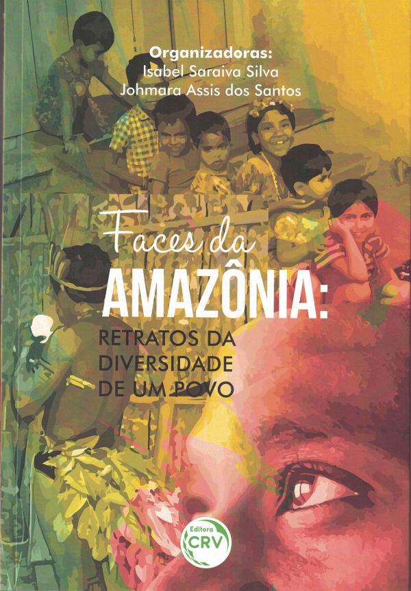 Faces da Amazônia: Retratos da diversidade de um povo
